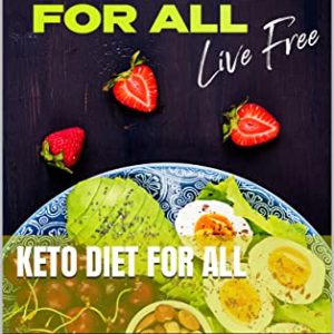 Keto Diet For All
