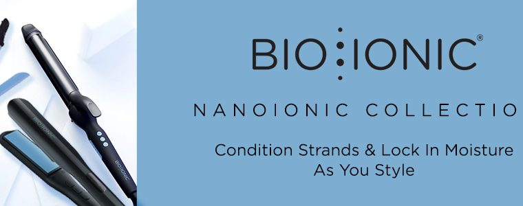 Bio Ionic Nano Ionic Collection. Condition Strands & Lock In Moisture As You Style